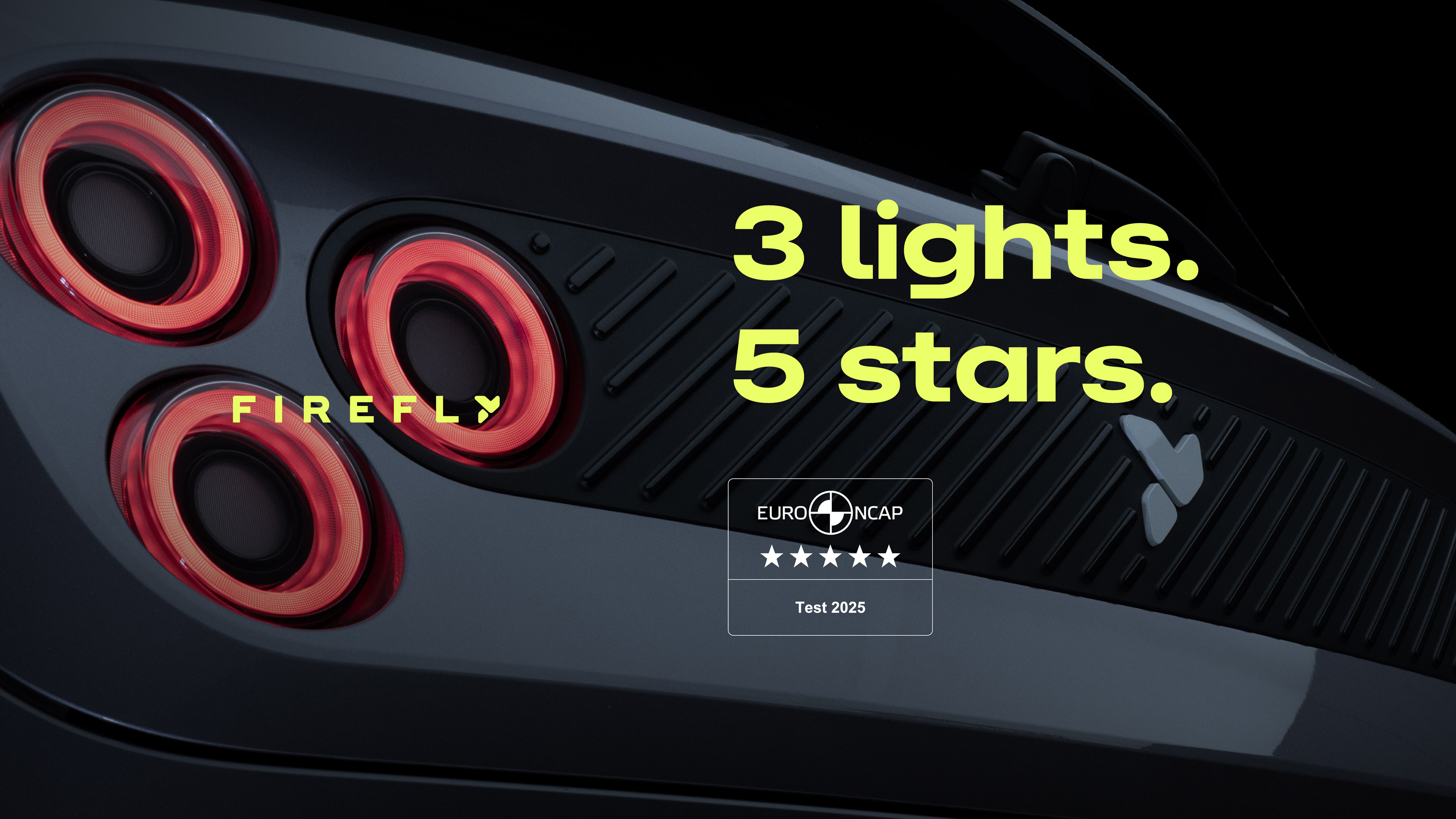 Euro NCAP: firefly sätter ny säkerhetsstandard med 5-stjärnigt betyg